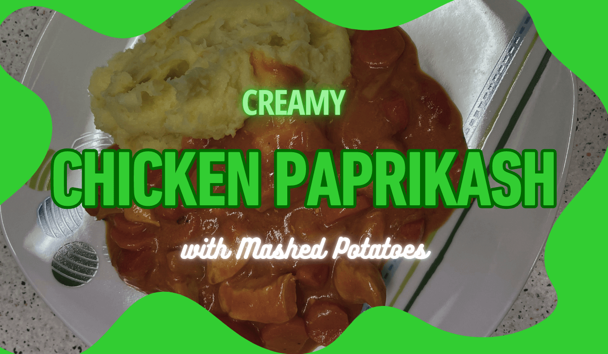 Creamy Chicken Paprikash with Mashed Potatoes