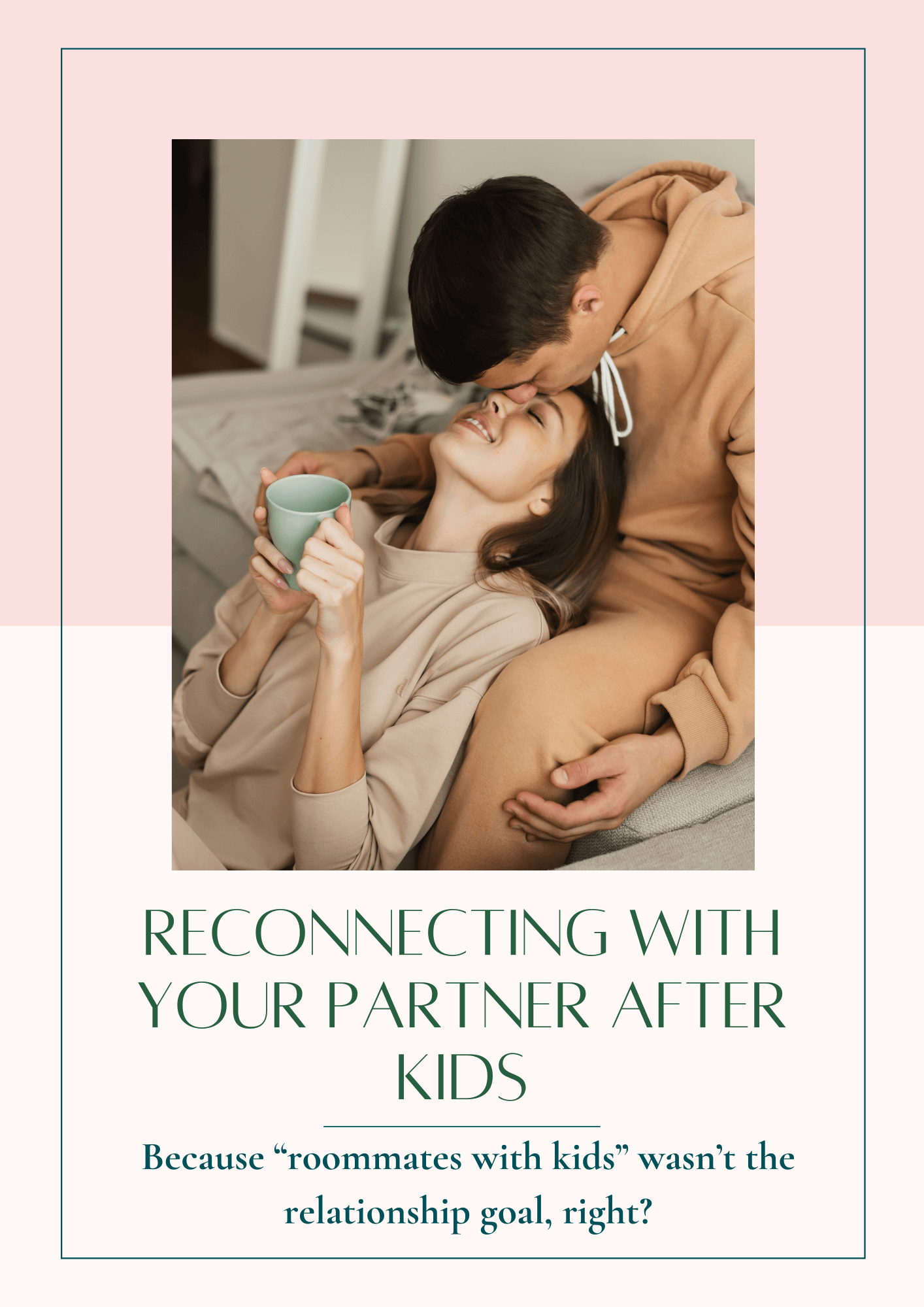 Wannabe in Love Again A Free Guide to Reconnecting with Your Partner After Kids