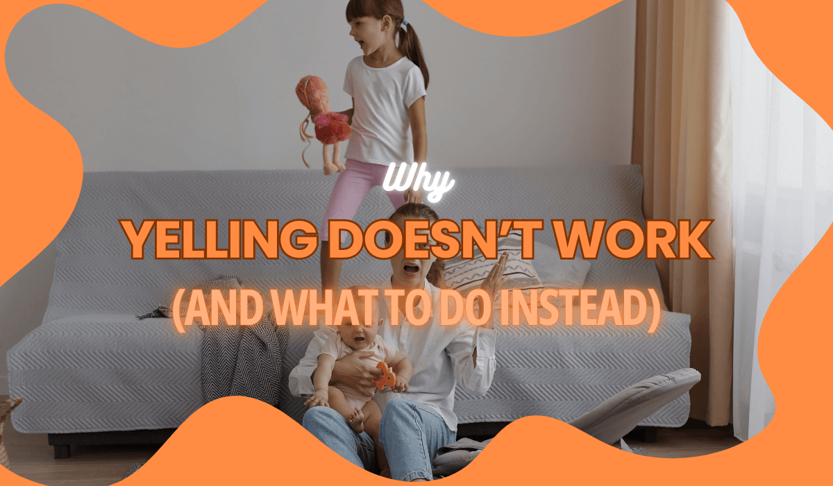 Why Yelling Doesn’t Work